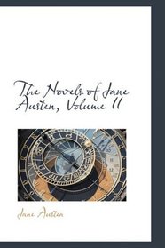 The Novels of Jane Austen, Volume II