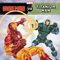 Iron Man vs. Titanium Man (Marvel Super Hero vs. Book, A)