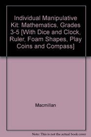Math Connects, Grades 3-5, Individual Manipulative Kit