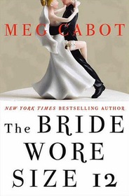 The Bride Wore Size 12 (Heather Wells, Bk 5)