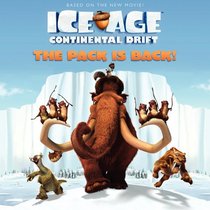 Ice Age: Continental Drift: The Pack Is Back!
