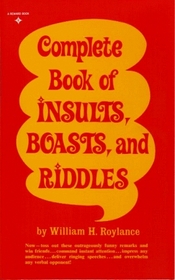 Complete Book of Insults, Boasts, and Riddles