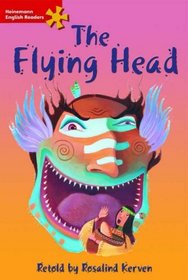 The Flying Head: Elementary Level (Heinemann English Readers)