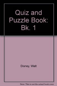 Quiz and Puzzle Book: Bk. 1
