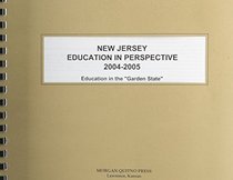 New Jersey Education In Perspective 2004-2005