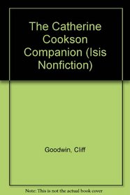 The Catherine Cookson Companion (Isis Nonfiction)