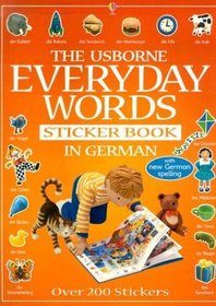 The Usborne Book of Everyday Words in German (Everyday Words Sticker Books)