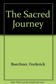 The Sacred Journey