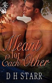 Meant For Each Other (Meant For Each Other, Bk 1)