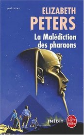 La maldiction des pharaons