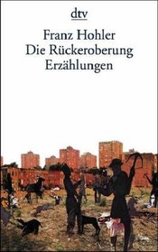 Die Ruckeroberung (German Edition)