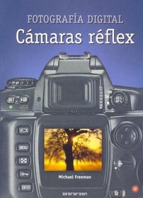 Fotografia Digital - Camaras Reflex (Spanish Edition)