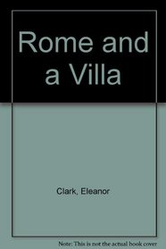 Rome and a Villa