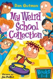 My Weird School Collection: Books 1 to 4