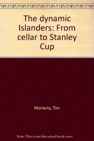 The dynamic Islanders: From cellar to Stanley Cup