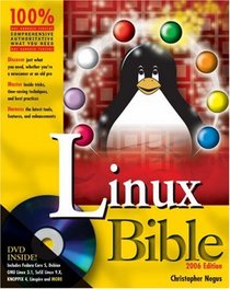 LinuxBible: Boot Up to Fedora, KNOPPIX, Debian, SUSE, Ubuntu, and 7 Other Distributions (Bible)