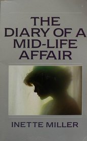 Burning Bridges: The Diary of a Mid-life Affair