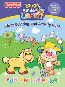Fisher Price Laugh, Smile & Learn Giant Coloring and Activity Book Fun on the Farm!