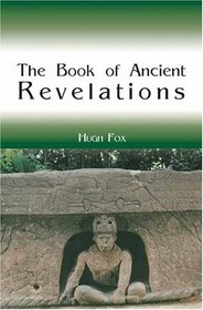 The Book Of Ancient Revelations