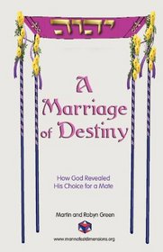 A Marriage of Destiny