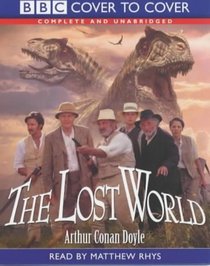 The Lost World: Complete & Unabridged