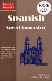 Spanish Speed Immersion (Book With CD/Tapescript & Answer Keys) (Speed Immersion)
