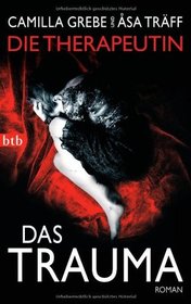 Das Trauma (More Bitter Than Death) (Siri Bergman, Bk 2) (German Edition)