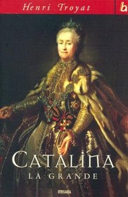 Catalina La Grande (Spanish Edition)