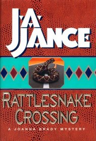 Rattlesnake Crossing (Joanna Brady, No 6)