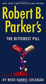 Robert B. Parker's the Bitterest Pill (Jesse Stone, Bk 18)