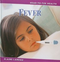 Fever (Head-to-Toe Health)