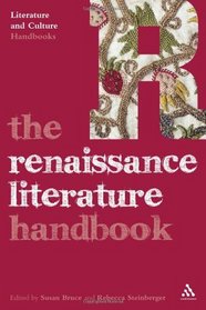 Renaissance Literature Handbook (Literature and Culture Handbooks)