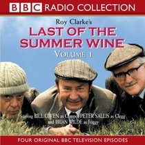 Last of the Summer Wine, Vol. 1 (BBC Radio Collection)