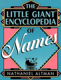 The Little Giant Encyclopedia of Names