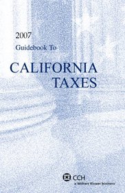 Guidebook to California Taxes (Cch State Guidebooks)