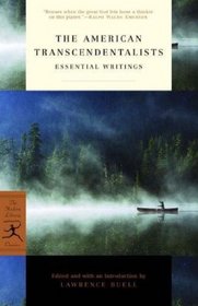 The American Transcendentalists: Essential Writings (Modern Library Classics)