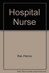 Hospital Nurse