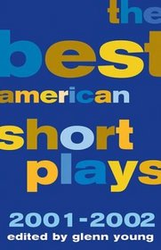 Best American Short Plays 2001-2002 (Best American Short Plays)