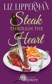 Steak Through the Heart (A Jordan McAllister Mystery)