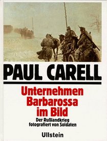 Operation Barbarossa in Photographs.