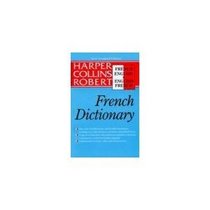 Collins Robert French-English English-French Dictionary/Le Robert & Collins Dictionnaire Francais-Anglais Anglais-Francais