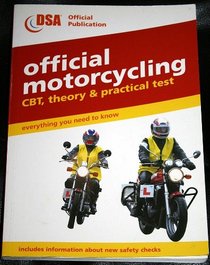 Official Motorcycling 2003: CBT, Theory and Practical Test (Driving Skills)