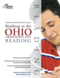 Roadmap to the Ohio Graduation Test: Reading (State Test Preparation Guides)
