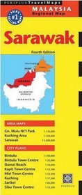 Sarawak Travel Map Fourth Edition (Malaysia Regional Maps)