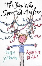 The Boy Who Sprouted Antlers