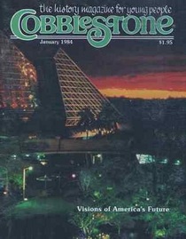 Cobblestone Magazine - Visions of America's Future