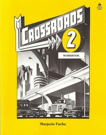 Crossroads 2: 2 Workbook