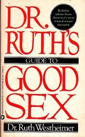 Dr. Ruth's Guide to Good Sex