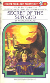 SECRET OF SUN GOD (Choose Your Own Adventure, No 68)