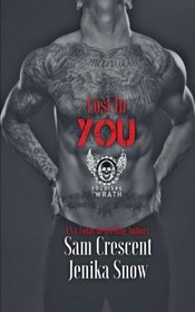 Lost In You (The Soldiers of Wrath MC) (Volume 6)